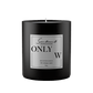 Inspired by W Hotels®, Only W  Candle 8oz